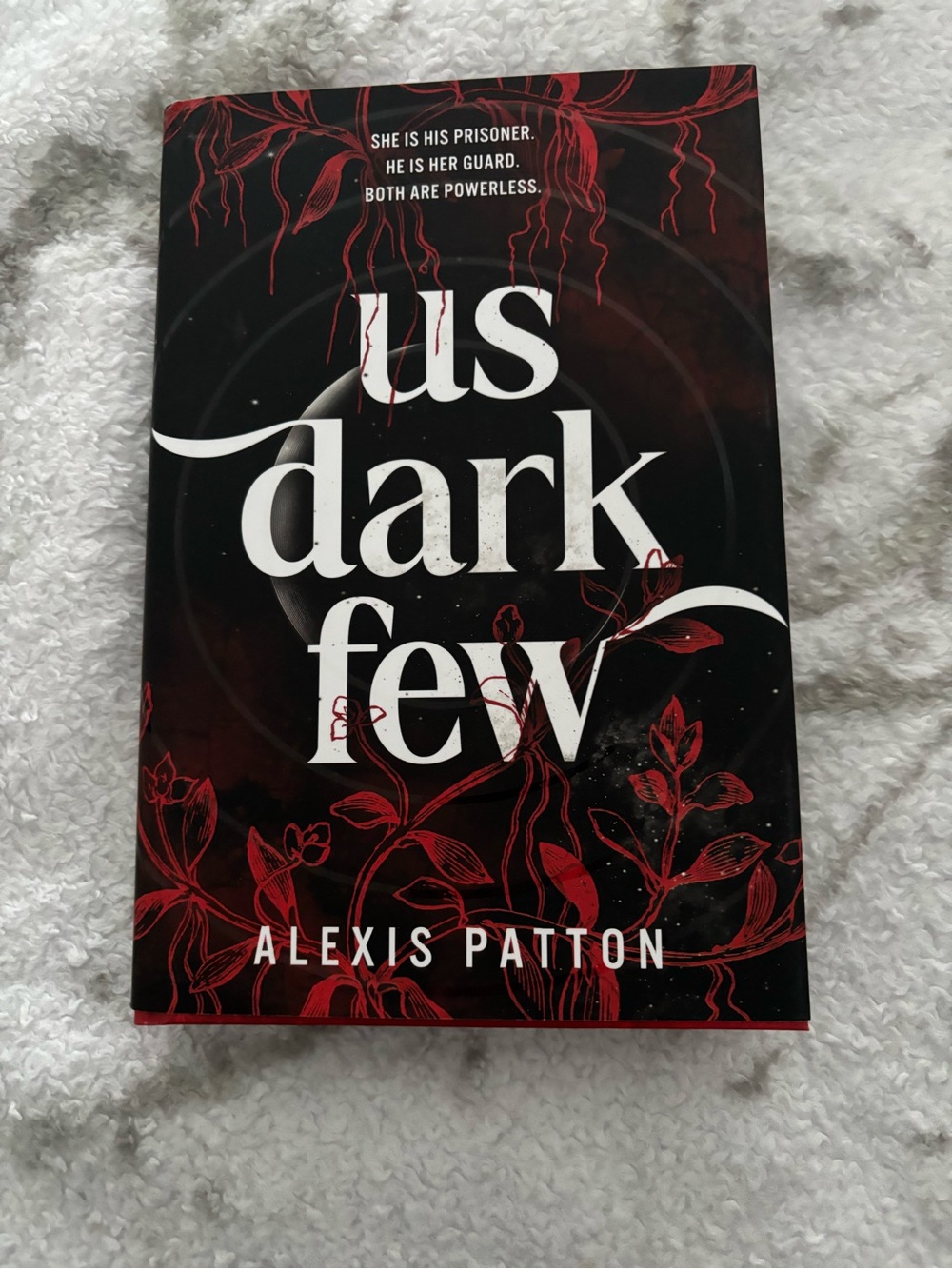 Us Dark Few by Alexis Patton